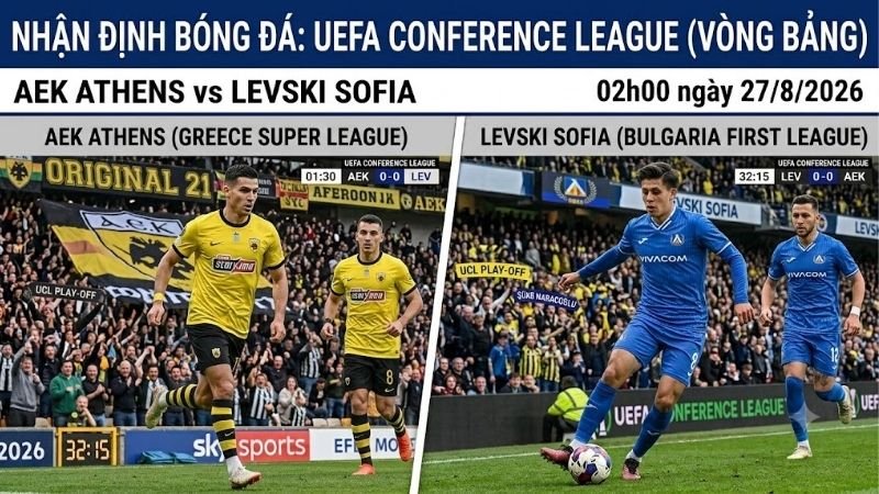 nhan-dinh-bong-da-aek-athens-vs-levski-sofia-02h00-ngay-27-8